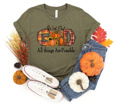 0325 With God All Things are Possible Pumpkins Bella Tee