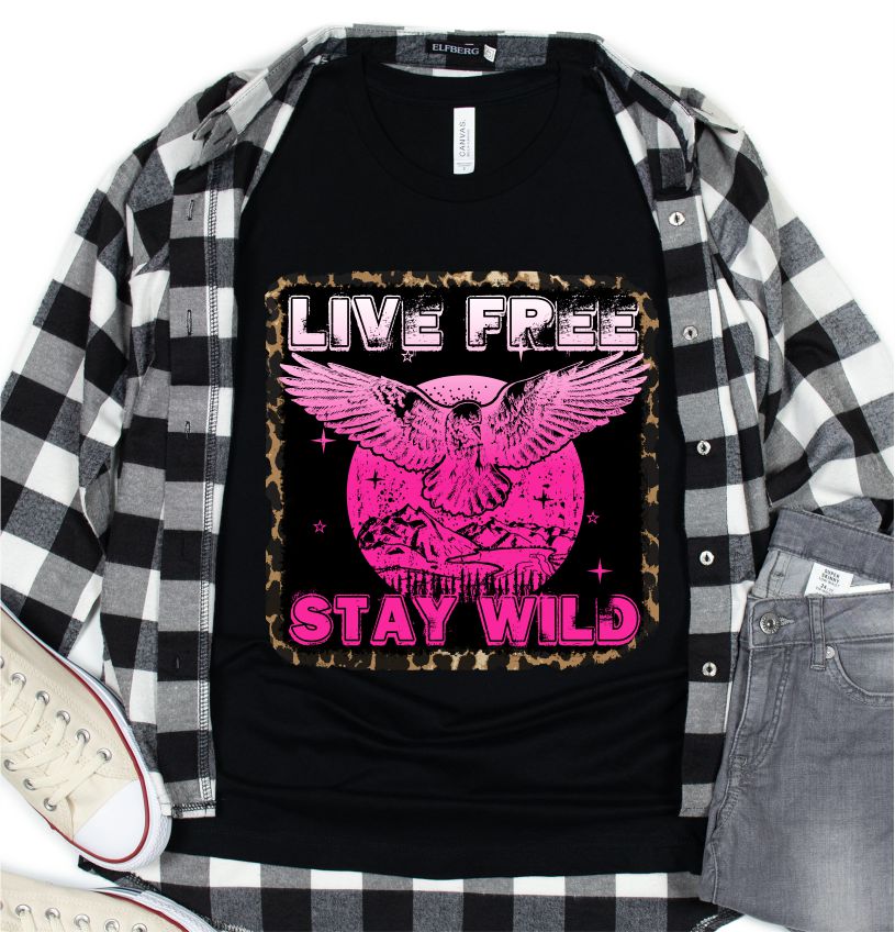0039 Live Free Stay Wild Shirt