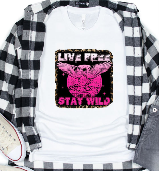 0039 Live Free Stay Wild Shirt